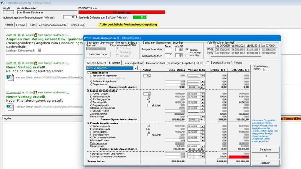 Prozessfinanzierung Kalkulation 1.Instanz